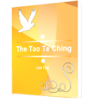 Tao Te Ching by Lao Tzu Tao Te Ching by Lao Tzu